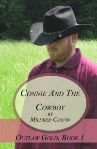 Colvin Mildred — Connie and the Cowboy