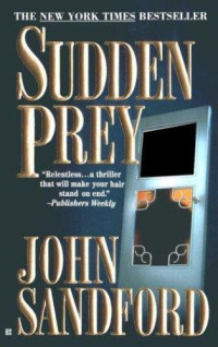 John Sandford — Sudden Prey (Lucas Davenport, #08)
