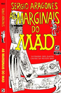 Sergio Aragonés — As Marginais do MAD