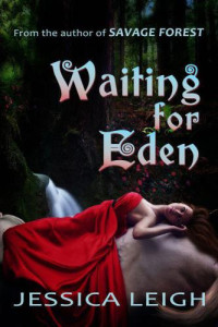 Leigh Jessica — Waiting for Eden