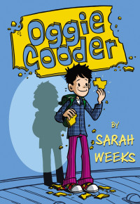 Weeks Sarah — Oggie Cooder