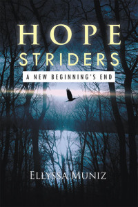 Ellyssa Muniz — Hope Striders: A New Beginnings End