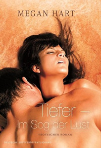 Hart Megan — Tiefer - Im Sog der Lust