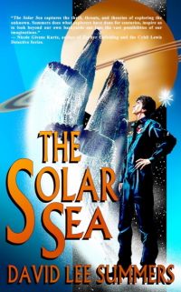 Summers, David Lee — The Solar Sea