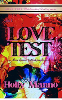 Holly Manno — Love Test