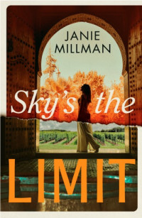 Millman Janie — Sky's the Limit