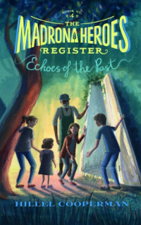 Cooperman Hillel — The Madrona Heroes Register: Echoes of the Past