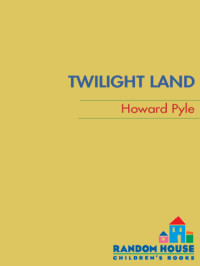 Pyle Howard — Twilight Land (Random House)