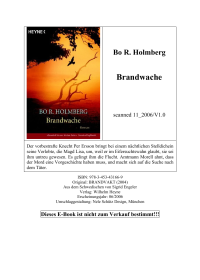 Holmberg, Bo R — Brandwache