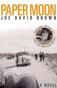 Joe David Brown — Paper Moon (formerly titled "Addie Pray")