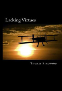 Kirkwood Thomas — Lacking Virtues