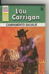 Lou Carrigan — Campamento salvaje