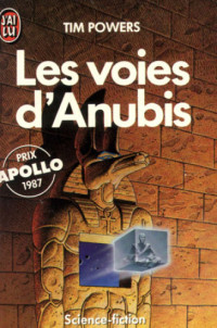 Powers Tim — Les voies d'anubis