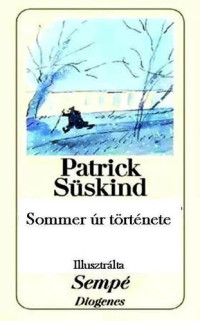 Patrick Süskind — Sommer úr története