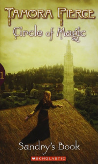 Tamora Pierce — Sandry's Book - Circle of Magic, Book 1