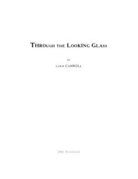 Carroll Lewis — Through The Looking Glass