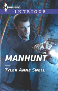 Snell, Tyler Anne — Manhunt