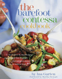 Garten Ina — The Barefoot Contessa Cookbook