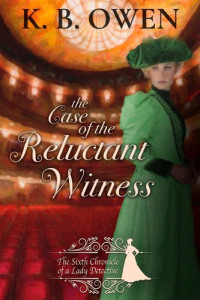 K.B. Owen — The Case of the Reluctant Witness