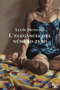 Lluís Muntada — L’elegància del número zero