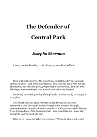 Sherman Josepha — The Defender of Central Park