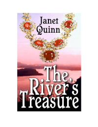 Quinn Janet — The River's Treasure