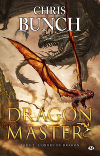 Bunch Chris — L'Ordre du dragon Dragon Maste