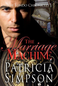 Simpson Patricia — The Marriage Machine