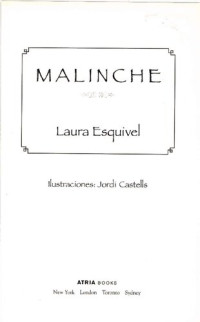 Laura Esquivel — Malinche