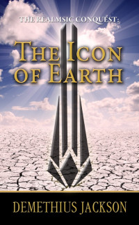 Jackson Demethius — The icon of earth