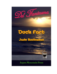 Buchanan Jade — duck fart