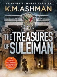 K. M. Ashman — The Treasures of Suleiman