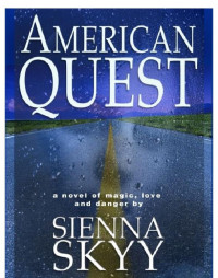 Skyy Sienna — American Quest