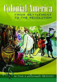 Carlisle (editor); Golson — Colonial America from Settlement to the Revolution