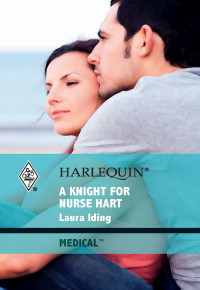 Iding Laura — A Knight for Nurse Hart