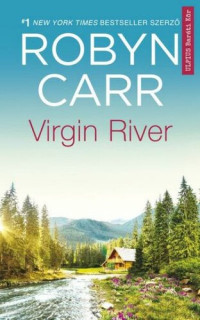 Robyn Carr — Virgin River