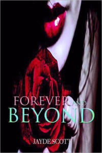 Scott Jayde — Forever and Beyond