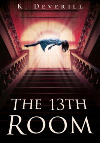 Katrina Deverill — The 13th Room