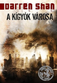 Darren Shan — Város-trilógia 3 - A kígyók városa