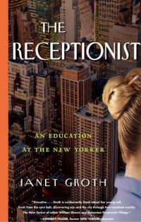 Groth Janet — The Receptionist