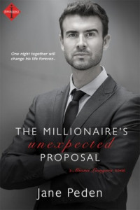 Peden Jane — The Millionaire's Unexpected Proposal
