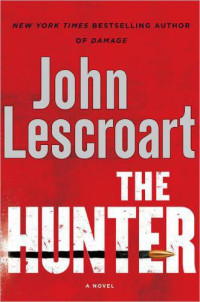 John Lescroart — The Hunter