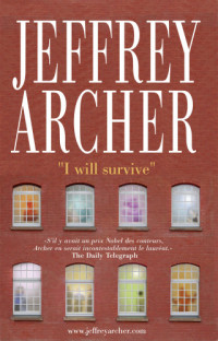 Jeffrey Archer — I will survive