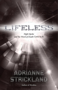 Strickland Adrianne — Lifeless