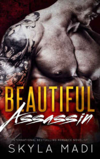 Madi Skyla — Beautiful Assassin