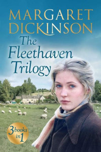 Dickinson Margaret — The Fleethaven Trilogy
