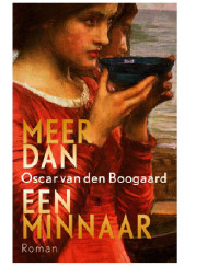 Boogaard, Oscar van den — Meer dan een minnaar