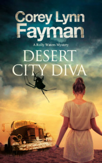 Fayman, Corey Lynn — Desert City Diva