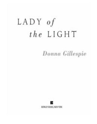 Gillespie Donna — Lady of the Light