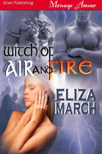 March Eliza — Witch of Air and Fire